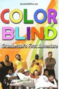 Chad Costantino - Color Blind: Grunderson's First Adventure, Häftad. Tillgänglighet: Lägg i varukorg