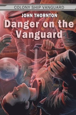 John Thornton - Danger on the Vanguard, Häftad. Tillgänglighet: Lägg i varukorg