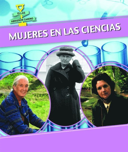Mujeres en las ciencias (Women in Science)