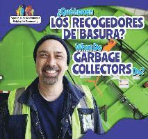 Richard Alexander - ¿Qué Hacen Los Recolectores de Basura? / What Do Garbage Collectors Do?, Inbunden. Tillgänglighet: Tillfälligt slut