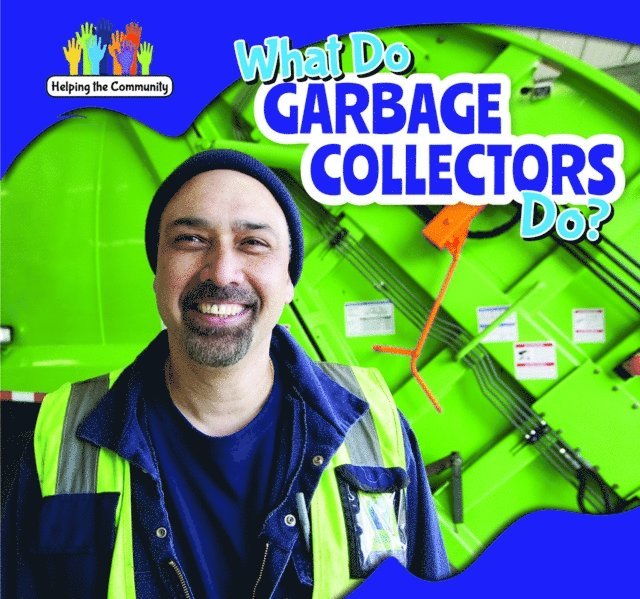 Richard Alexander - What Do Garbage Collectors Do?, E-bok
