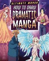 Marc Powell, David Neal - How to Draw Dramatic Manga, Inbunden