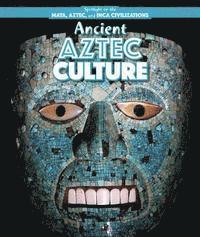Emily Mahoney - Ancient Aztec Culture, E-bok