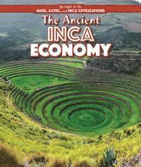 Sarah Machajewski - The Ancient Inca Economy, Häftad. Tillgänglighet: Lägg i varukorg