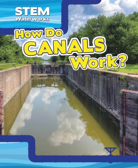 Christine Honders - How Do Canals Work?, E-bok