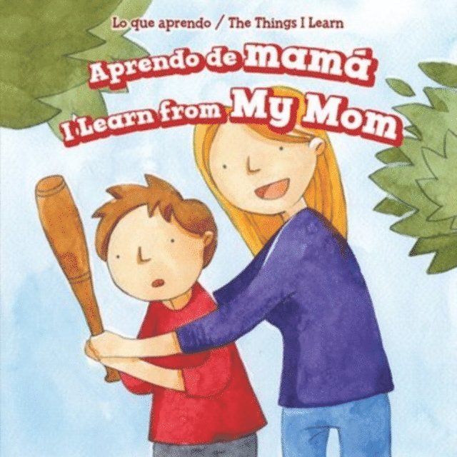 Aprendo de mama / I Learn from My Mom