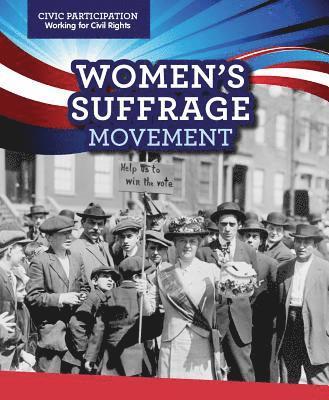 Jill Keppeler - Women's Suffrage Movement, Häftad. Tillgänglighet: Lägg i varukorg
