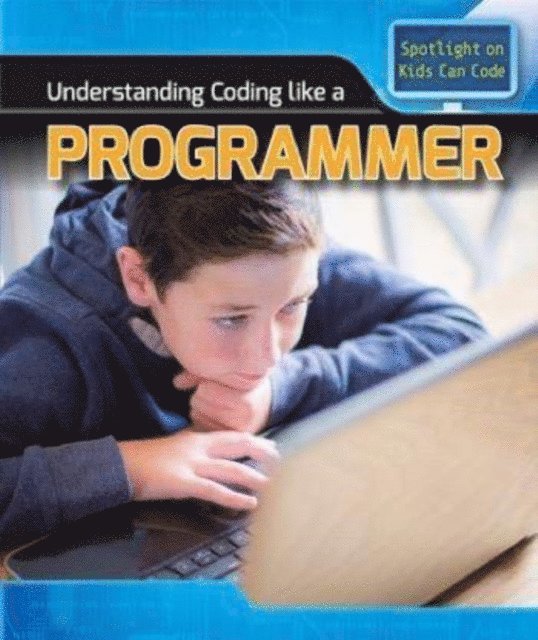 Patricia Harris Ph.D. - Understanding Coding Like a Programmer, E-bok