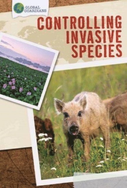 Liz Chung - Controlling Invasive Species, E-bok