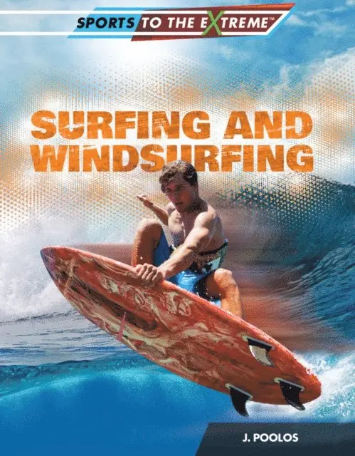 J. Poolos - Surfing and Windsurfing, E-bok. Tillgänglighet: Lägg i varukorg