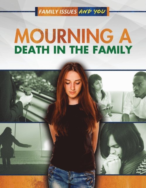 Antoine Wilson, Rita Kidde - Mourning a Death in the Family, E-bok