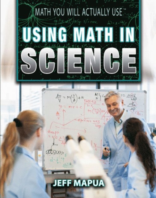 Jeff Mapua - Using Math in Science, E-bok