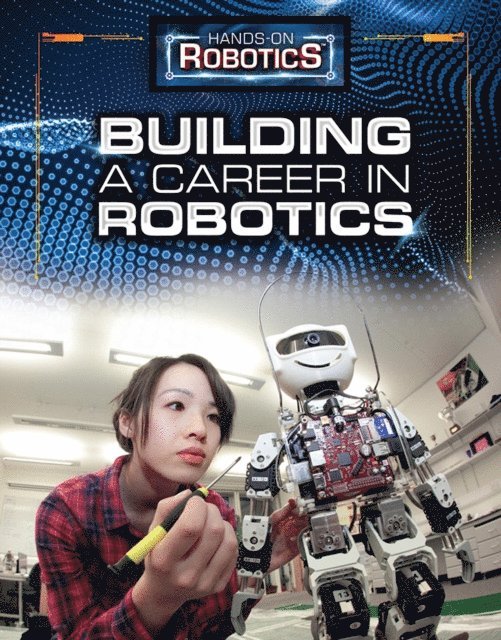 Simone Payment, Margaux Baum - Building a Career in Robotics, E-bok