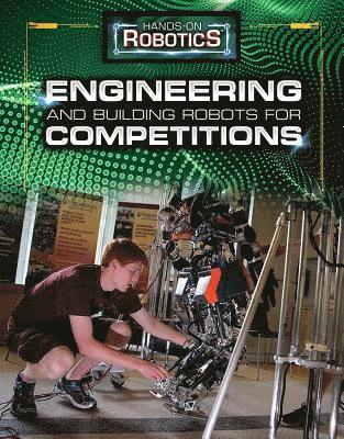 Margaux Baum, Joel Chaffee - Engineering and Building Robots for Competitions, Häftad