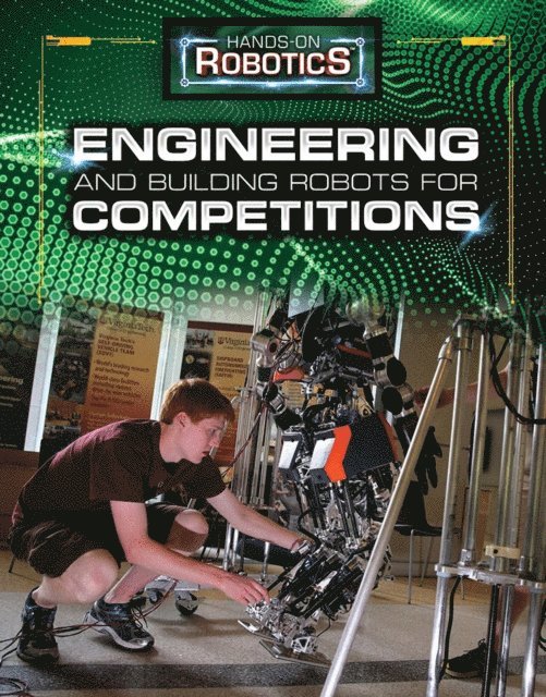 Joel Chaffee, Margaux Baum - Engineering and Building Robots for Competitions, E-bok