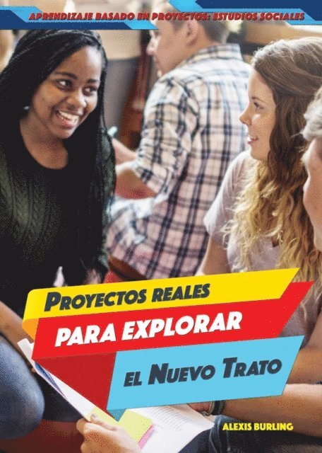 Alexis Burling - Proyectos reales para explorar el Nuevo Trato (Real-World Projects to Explore the New Deal), E-bok