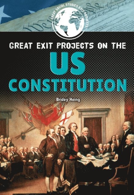 Bridey Heing - Great Exit Projects on the U.S. Constitution, E-bok