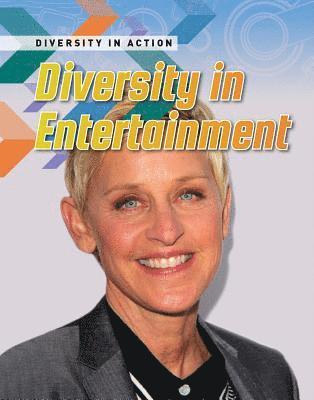 Diversity in Entertainment