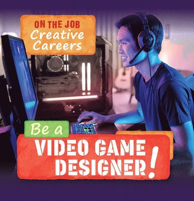 Theresa Emminizer - Be a Video Game Designer!, Häftad. Tillgänglighet: Lägg i varukorg