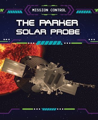 Jennifer Lombardo - The Parker Solar Probe, Häftad