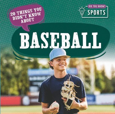 Theia Lake - 20 Things You Didn't Know about Baseball, Inbunden