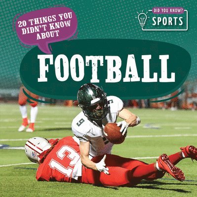 Theia Lake - 20 Things You Didn't Know about Football, Häftad