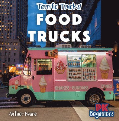 Ursula Pang - Food Trucks, Häftad. Tillgänglighet: Lägg i varukorg