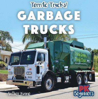 Ursula Pang - Garbage Trucks, Häftad. Tillgänglighet: Lägg i varukorg