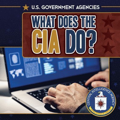 Danielle Haynes - What Does the CIA Do?, Häftad. Tillgänglighet: Lägg i varukorg