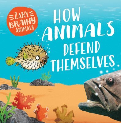 Ashley Ward - How Animals Defend Themselves, Häftad