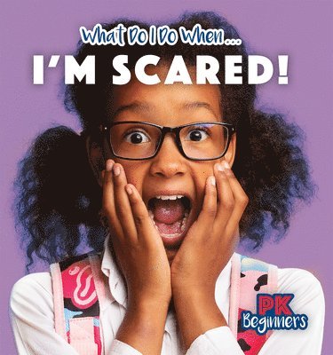 Danielle Haynes - I'm Scared!, Häftad
