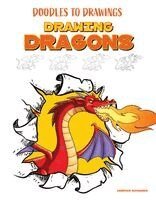 Derrick Richards - Drawing Dragons, Häftad. Tillgänglighet: Lägg i varukorg