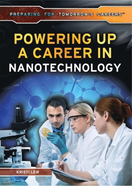 Kristi Lew - Powering Up a Career in Nanotechnology, E-bok
