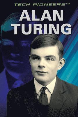 Rebecca Kraft Rector - Alan Turing, Inbunden