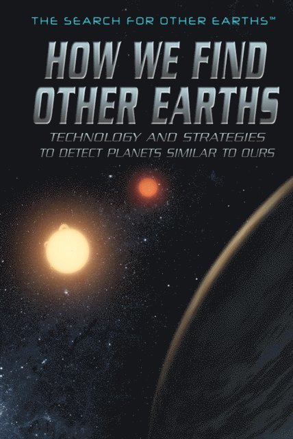 Jennifer Culp - How We Find Other Earths, E-bok