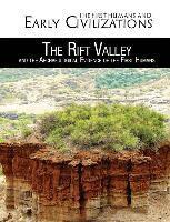 Kristina Lyn Heitkamp - The Rift Valley and the Archaeological Evidence of the First Humans, Inbunden