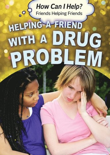 Precious McKenzie - Helping a Friend with a Drug Problem, E-bok