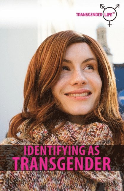 Sara Woods - Identifying as Transgender, E-bok