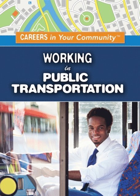 Mary-Lane Kamberg - Working in Public Transportation, E-bok