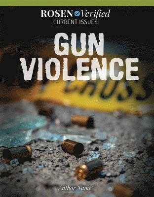 Ellen C. Scherer - Gun Violence, E-bok