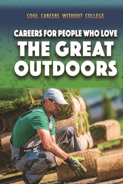 Siyavush Saidian - Careers for People Who Love the Great Outdoors, E-bok