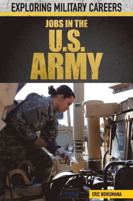 Eric Ndikumana - Jobs in the U.S. Army, E-bok. Tillgänglighet: Lägg i varukorg