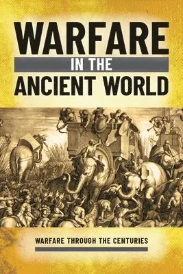 Ian Westwell - Warfare in the Ancient World, Häftad. Tillgänglighet: Lägg i varukorg
