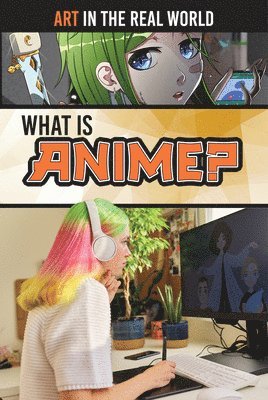 Sophie Washburne - What Is Anime?, Häftad