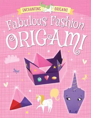 Joe Fullman - Fabulous Fashion Origami, Häftad