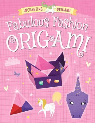 Joe Fullman - Fabulous Fashion Origami, Häftad