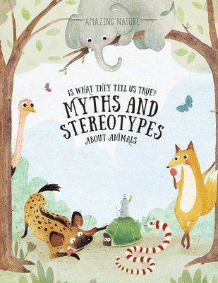 Pavla HanáĊková - Is What They Tell Us True?: Myths and Stereotypes about Animals, Häftad