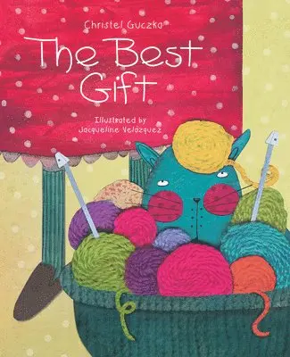 Christel Guczka - The Best Gift, Häftad. Tillgänglighet: Tillfälligt slut