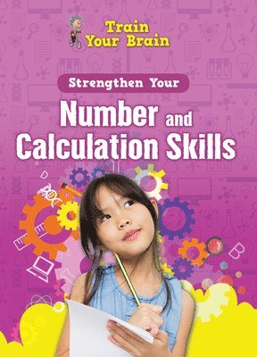 Àngels Navarro - Strengthen Your Number and Calculation Skills, Häftad