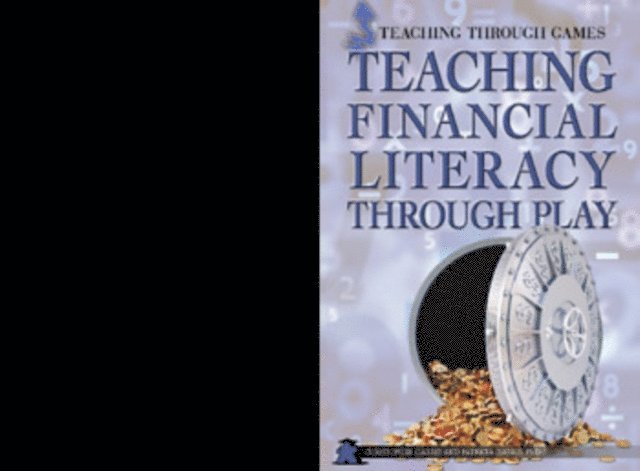 Patricia Harris Ph.D., Christopher Harris - Teaching Financial Literacy Through Play, E-bok